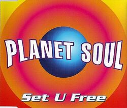 CD Planet Soul - Set U Free 