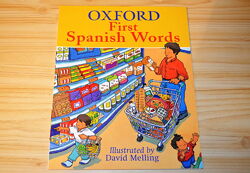 Oxford first Spanish words, дитяча книга англійською/іспанською