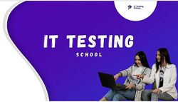 Инна Хоменко, Юлия Бойко ITTestingschool - Тестировщик с нуля