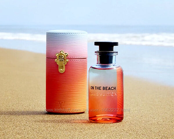 Louis Vuitton On The Beach&ltоригинал распив аромата на пляже