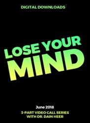 Access Consciousness Сойди с ума - Lose Your Mind 2022