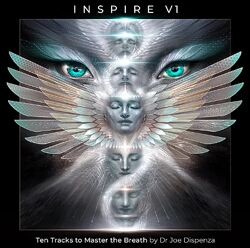 Джо Диспенза Inspire, Volume 1 - Десять треков для управления дыханием 2023